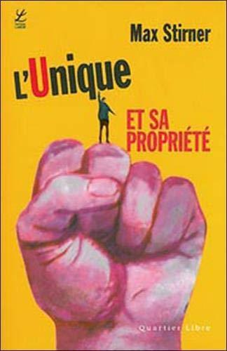 L'unique et sa propriété (French language, 2006, Éditions Labor)