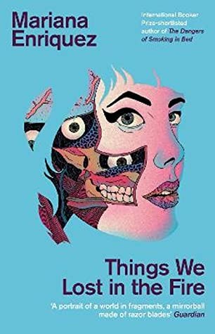 Things We Lost in the Fire (Paperback, 2019, Granta Books)
