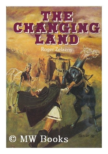 The Changing Land (Hardcover, 1981, Underwood Miller, Del Rey)