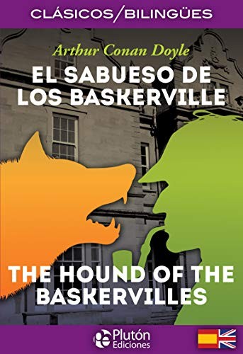 El Sabueso de los Baskerville / The Hound of the Baskervilles (Paperback, 2018, Plutón Ediciones)