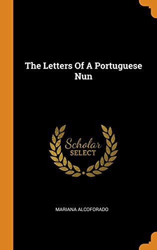 The Letters Of A Portuguese Nun (Hardcover, 2018, Franklin Classics)