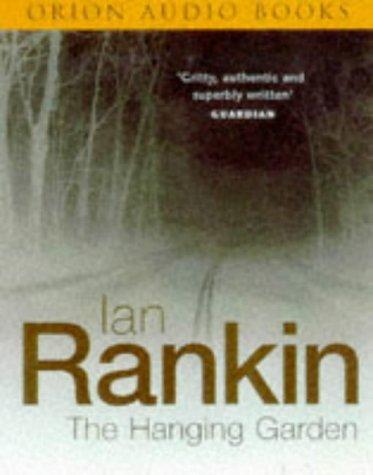 Ian Rankin: Hanging Garden (AudiobookFormat, Orion Media)
