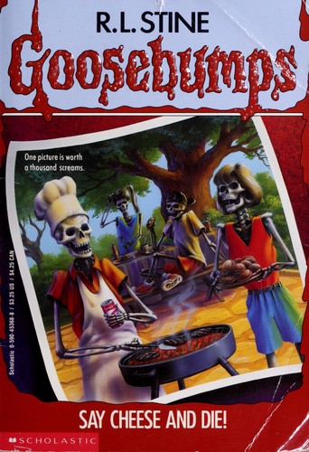 R. L. Stine, Ann M. Martin: GOOSEBUMPS- SAY CHEESE AND DIE! (1992, Scholastic)