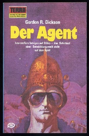 Der Agent (Paperback, German language, 1978, Erich Pabel Verlag)