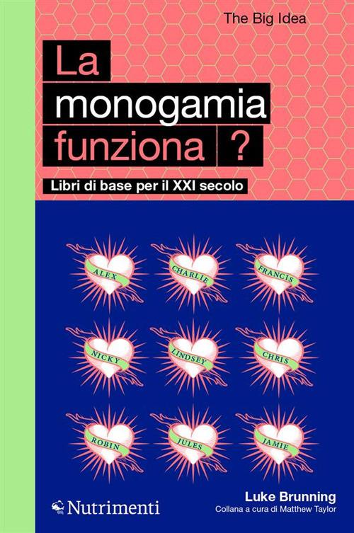 La monogamia funziona? (Paperback, Italiano language, 2023, Nutrimenti)