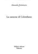 La canzone di Colombano (Italian language, 2000, Sellerio)