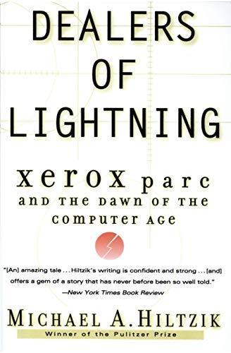 Dealers of Lightning: Xerox PARC and the Dawn of the Computer Age (2000)