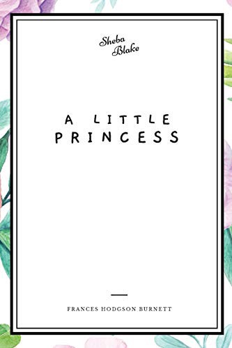 A Little Princess (Paperback, 2020, Sheba Blake Publishing)