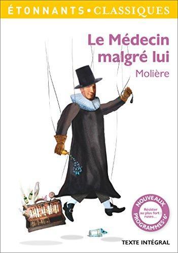 Molière: Le médecin malgré lui (French language, 2016)