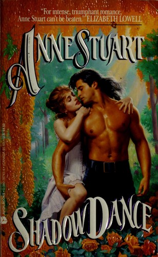 Anne Stuart: Shadow Dance (An Avon Romantic Treasure) (1993, Avon Books)