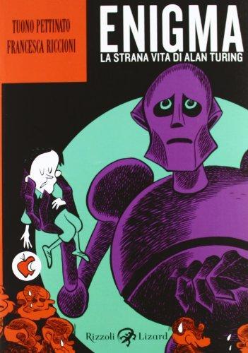 Enigma. La strana vita di Alan Turing (Italian language, 2012)