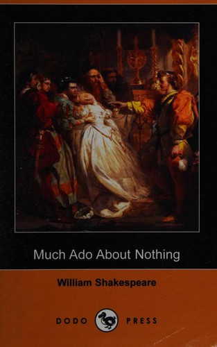 Much Ado About Nothing (Dodo Press)