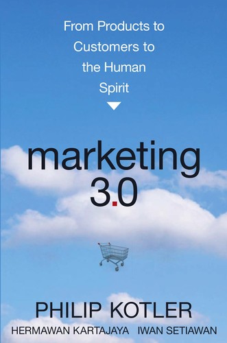 Marketing 3.0 (2010, Wiley)