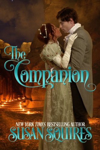 Susan Squires: The Companion (Paperback, 2015, CreateSpace Independent Publishing Platform)