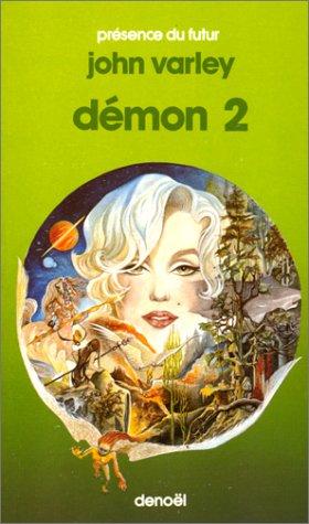 John Varley: Démon (Paperback, French language, 1985, Denoël)
