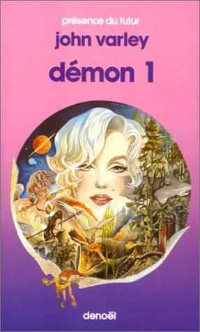 John Varley: Démon (Paperback, French language, 1985, Denoël)