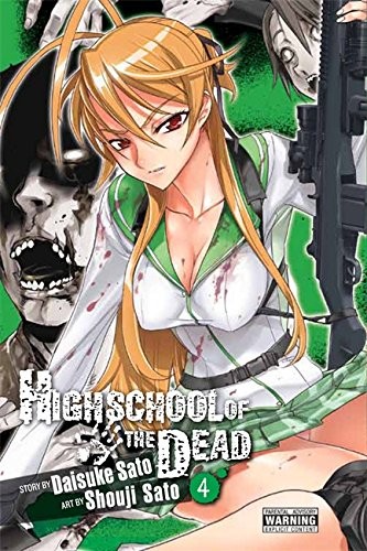 Highschool of the Dead, Vol. 4 (2011, Yen Press)