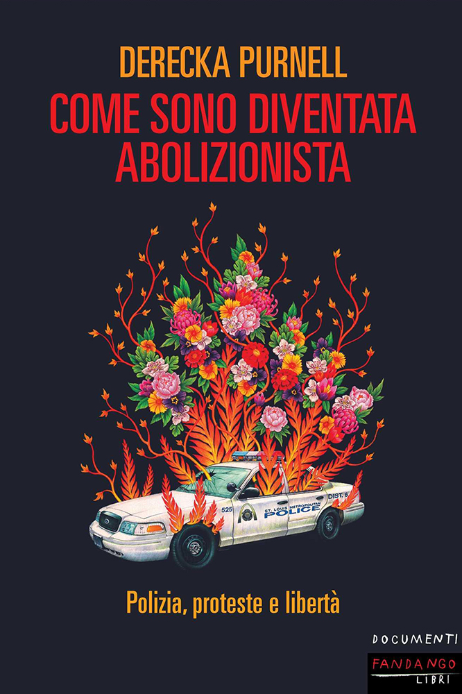 Come sono diventata abolizionista (Italiano language, Fandango Libri)