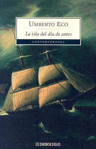 La Isla Del Dia De Antes (Paperback, Spanish language, 2002, Debolsillo)