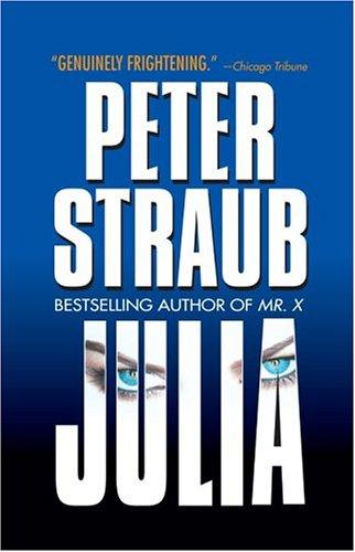 Peter Straub: Julia (Paperback, 1995, Ballantine Books)