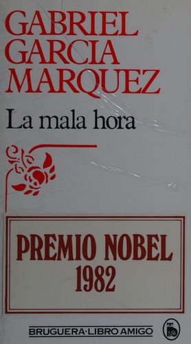 La mala hora. (Spanish language, 1984, Bruguera)