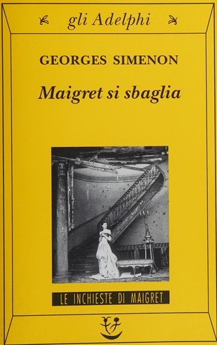 Maigret si sbaglia (Italian language, 2004, Adelphi)