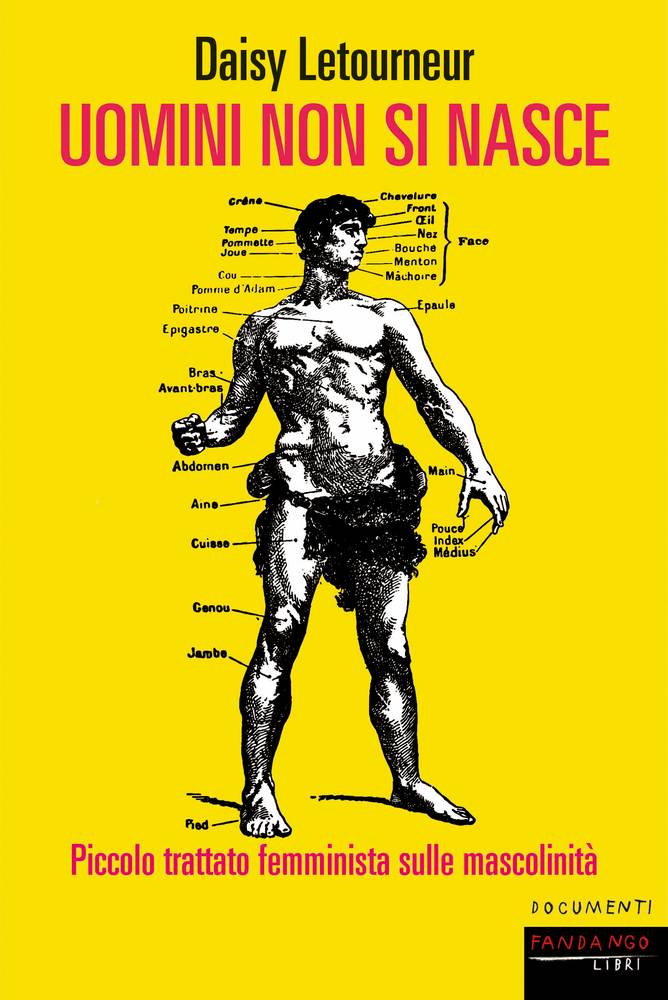 Madame Daisy Letourneur: Uomini non si nasce (Paperback, Italian language, 2023, Fandango Libri)