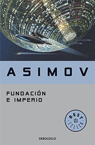 Fundación e imperio (Paperback, Spanish language, 2004, Random House Espanol)