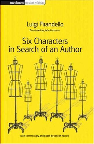 Luigi Pirandello, Joseph Farrell: Six characters in search of an author (2006, Methuen Drama)