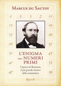 L'enigma dei numeri primi (Italian language, 2004, Rizzoli)