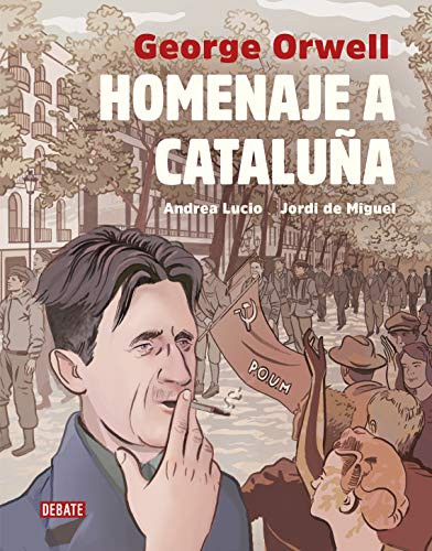 Homenaje a Cataluña (Hardcover, 2019, Debate, DEBATE)
