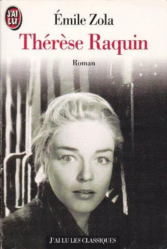 Émile Zola: Thérèse Raquin (French language, 1979, J'ai Lu)