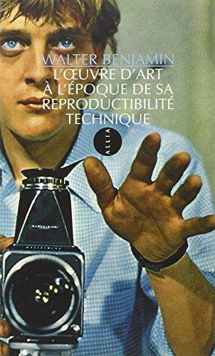 L'oeuvre d'art à l'époque de sa reproductibilité technique (French language, 2012)