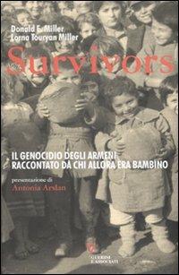 Donald E. Miller, Lorna Touryan Miller: Survivors (Paperback, Italiano language, 2007, Guerini e Associati)