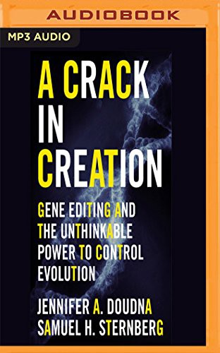 A Crack in Creation (AudiobookFormat, 2017, Audible Studios on Brilliance Audio, Audible Studios on Brilliance)