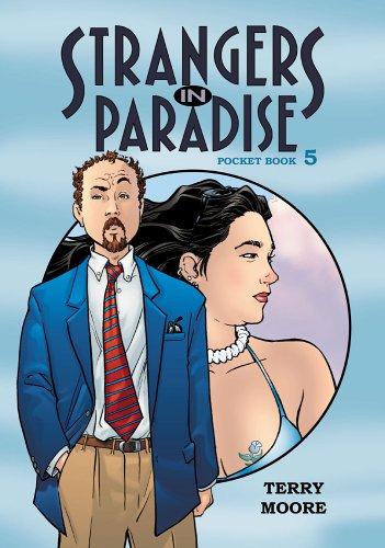 Terry Moore: Strangers In Paradise Pocket Book 5 (Paperback, 2005, Abstract Studio)