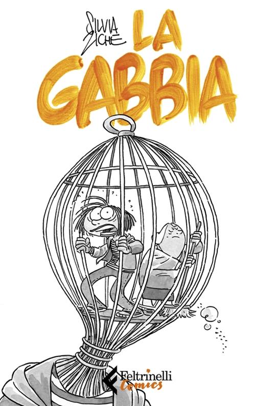 La gabbia (GraphicNovel, Italiano language, Feltrinelli Comics)