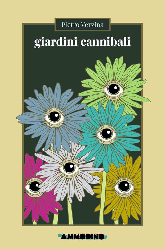 Giardini cannibali (Paperback, Italiano language, Ammodino)