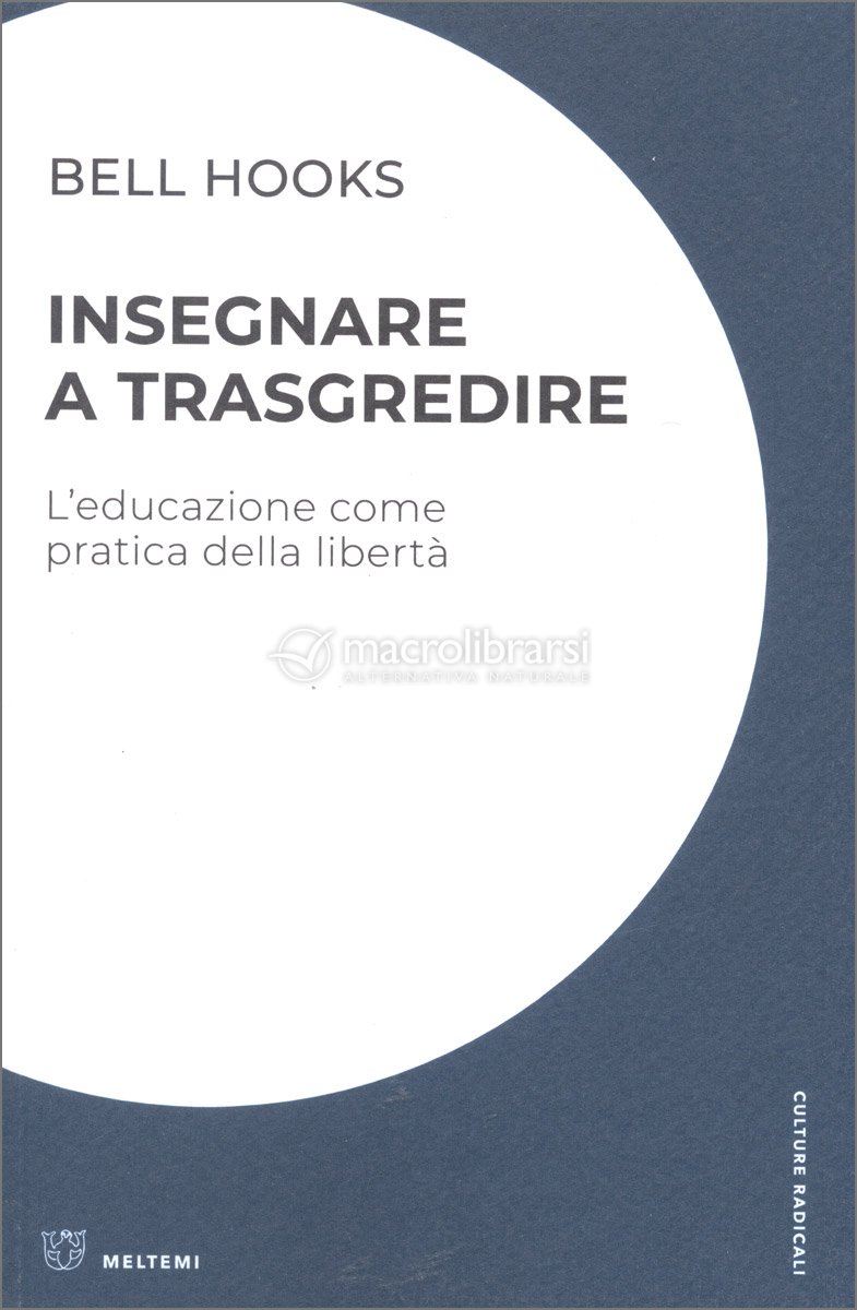 Insegnare a trasgredire (Italiano language, Meltemi)