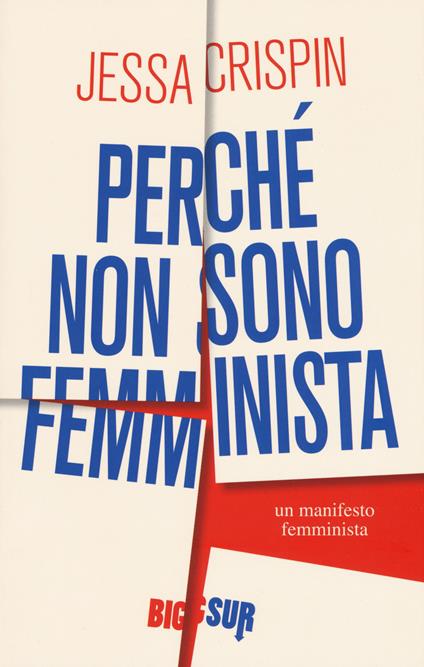 Perché non sono femminista (Paperback, Italiano language)