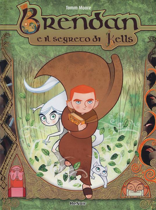 Brendan e il segreto di Kells (GraphicNovel, Italiano language, Renoir Comics)