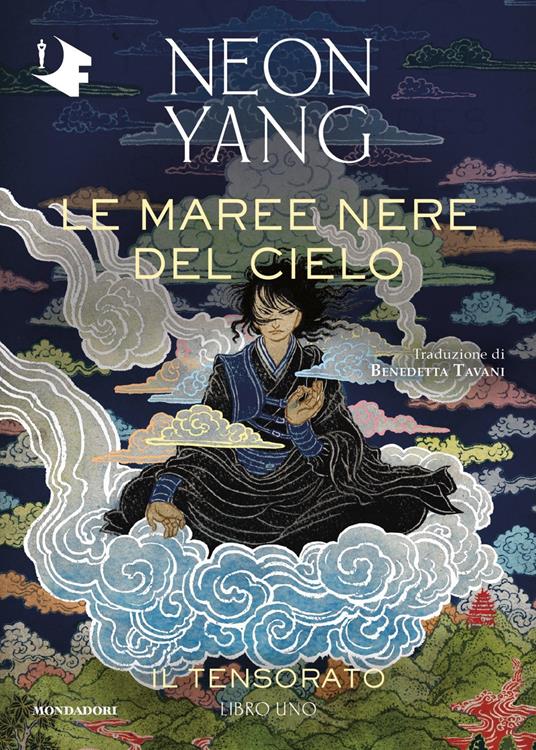 Le maree nere del cielo (Paperback, Italiano language, Mondadori)