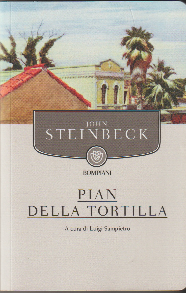 Pian della Tortilla (Paperback, Italiano language, 2019, Bompiani)