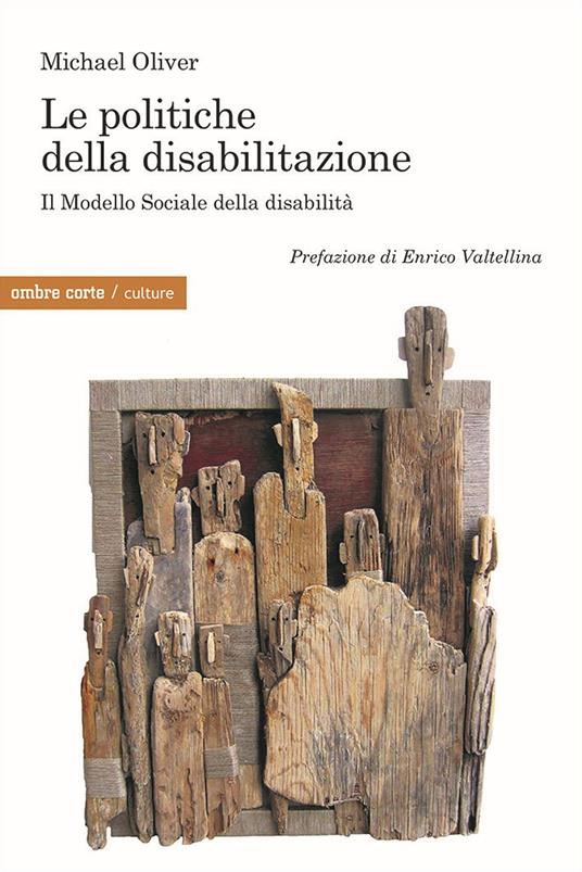 Le politiche della disabilitazione (Paperback, Italiano language, Ombre Corte)