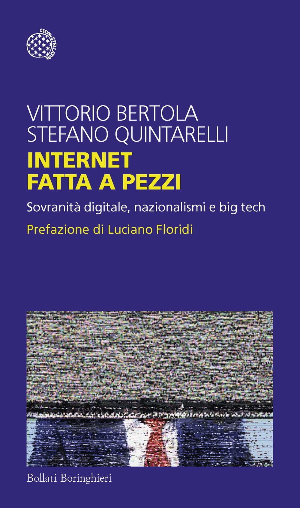 Internet fatta a pezzi (Paperback, Italian language, 2023, Bollati Boringhieri)