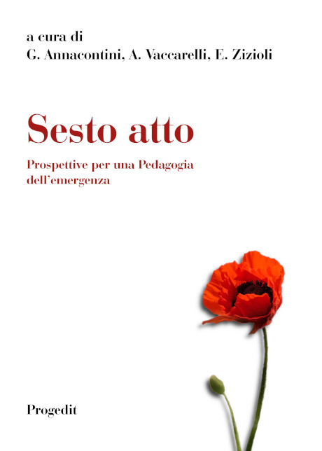 Giuseppe Annacontini, E. Zizioli, A. Vaccarelli: Sesto atto (Paperback, Italiano language, 2023, Progedit)