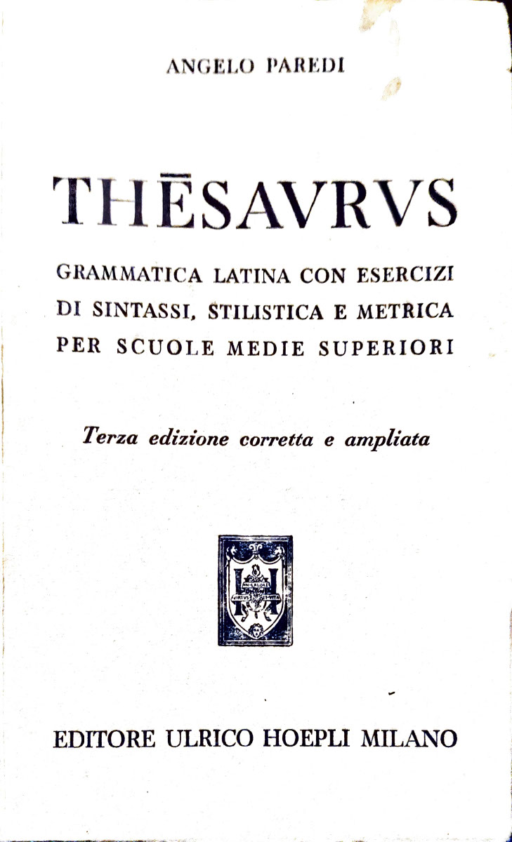 Angelo Paredi: Thesavrvs (Paperback, Italian language, 1956, Editore Ulrico Hoepli Milano)