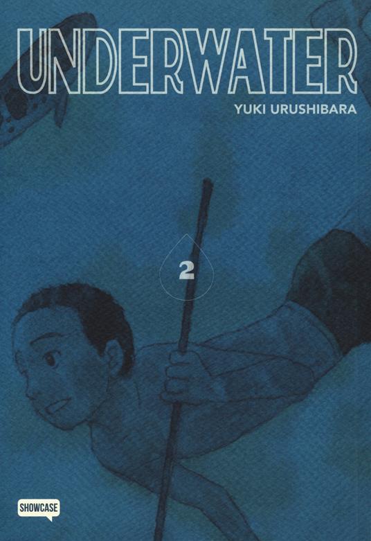 Underwater. Vol. 2 (GraphicNovel, Italiano language, Dynit)