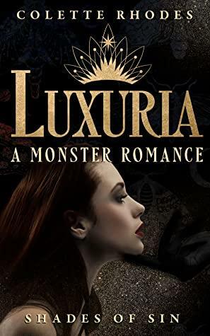 Luxuria: A Monster Romance (EBook, 2022)