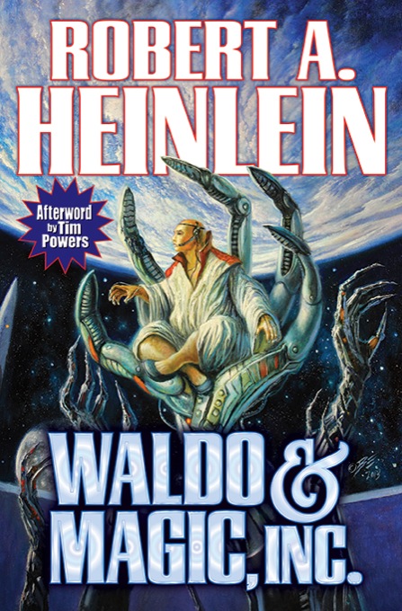 Robert A. Heinlein: Waldo & Magic, Inc. (EBook, 2014, Baen Books)